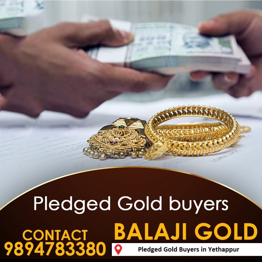 Top Pledged Gold Buyers in Yethappur